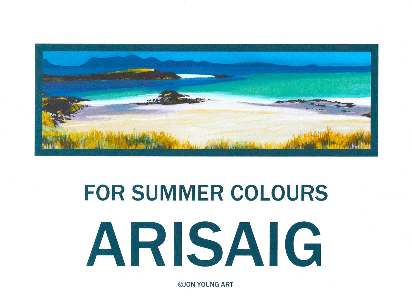 Arisaig Colours are Just II T